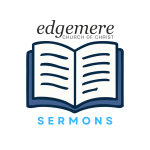 Edgemere Sermons
