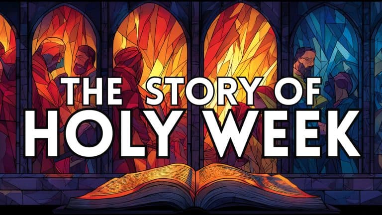 The Story of Holy Week (Luke)